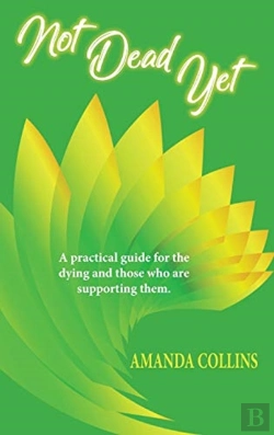 Bertrand.pt - Not Dead Yet: A Practical Guide For The