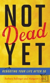 Not Dead Yet