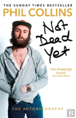 Bertrand.pt - Not Dead Yet: The Autobiography