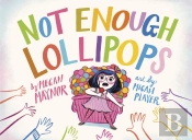 Not Enough Lollipops