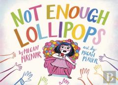 Not Enough Lollipops