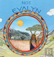 Not Evalyn