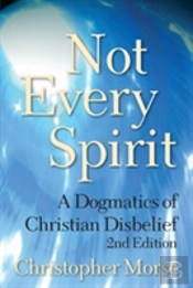 Not Every Spirit