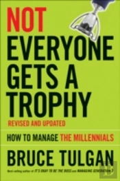 Not Everyone Gets A Trophy