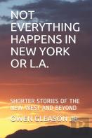 Not Everything Happens In New York Or L.A.