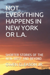 Not Everything Happens In New York Or L.A.