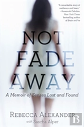 Not Fade Away