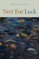 Not For Luck