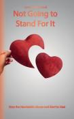 Not Going To Stand For It