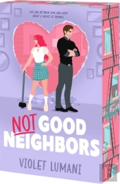 Not Good Neighbors