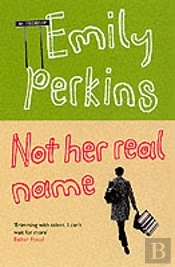 Not Her Real Name