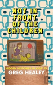 Not In Front Of The Children
