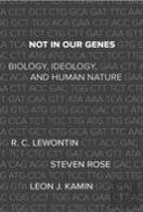 Not In Our Genes