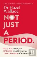 Not Just A Period