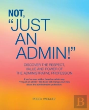 Not  Just An Admin!