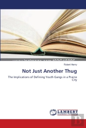 Not Just Another Thug