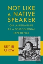 Not Like A Native Speaker