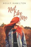 Not Like Me
