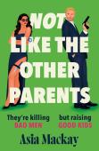 Not Like The Other Parents