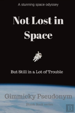 Bertrand.pt - Not Lost In Space But Still In A Lot Of Trouble