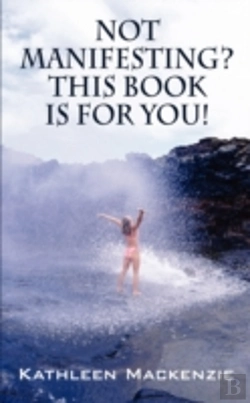 Bertrand.pt - Not Manifesting? This Book Is For You!