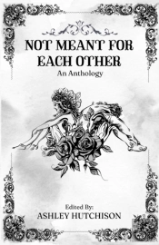 Not Meant For Each Other