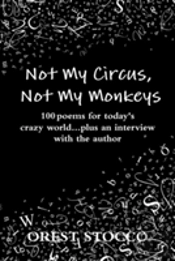 Not My Circus, Not My Monkeys