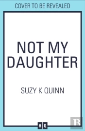 Not My Daughter