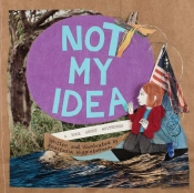 Not My Idea