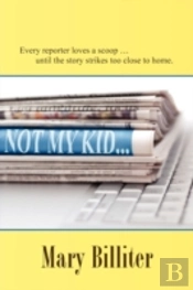 Not My Kid