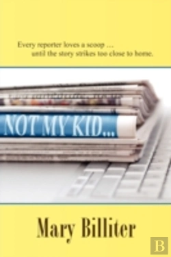 Bertrand.pt - Not My Kid