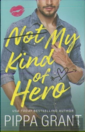 Not My Kind Of Hero