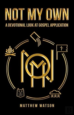 Bertrand.pt - Not My Own: A Devotional Look At Gospel