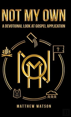 Bertrand.pt - Not My Own: A Devotional Look At Gospel