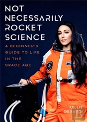 Not Necessarily Rocket Science