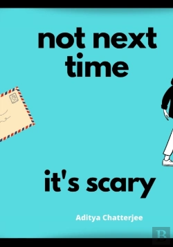 Bertrand.pt - Not Next Time, It'S Scary