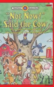 'Not Now!' Said The Cow