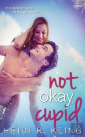Not Okay, Cupid