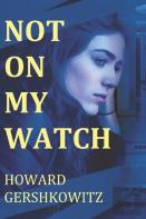 Not On My Watch