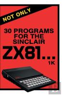 Not Only 30 Programs For The Sinclair Zx81