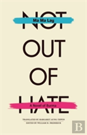 Not Out Of Hate