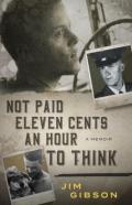 Not Paid Eleven Cents An Hour To Think