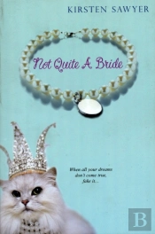 Not Quite A Bride
