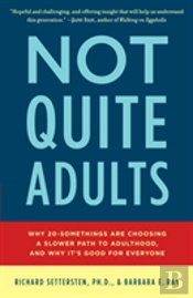 Not Quite Adults
