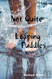 Not Quite Leaping Puddles