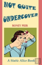 Not Quite Undercover