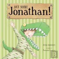 Not Scary, Jonathan!