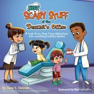 (Not) Scary Stuff At The Dentist'S Office