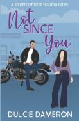 Not Since You