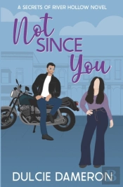 Not Since You